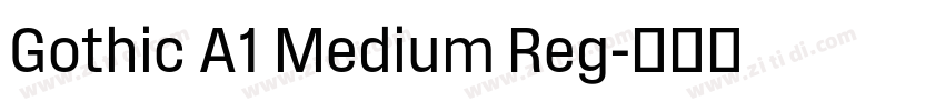 Gothic A1 Medium Reg字体转换